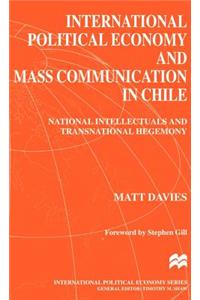 International Political Economy and Mass Communication in Chile