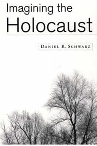 Imagining the Holocaust