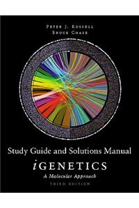 Student Study Guide and Solutions Manual for iGenetics: A Molecular Approach