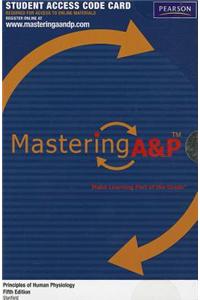 Mastering A&P -- Standalone Access Card -- for Principles of Human Physiology