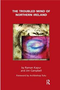 The Troubled Mind of Northern Ireland