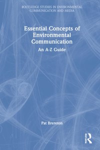 Essential Concepts of Environmental Communication