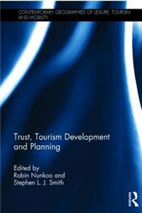 Trust, Tourism Development and Planning