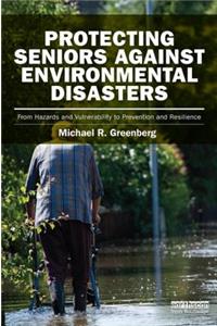 Protecting Seniors Against Environmental Disasters