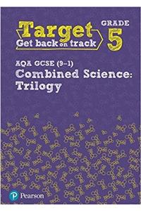 Target Grade 5 AQA GCSE (9-1) Combined Science Intervention Workbook