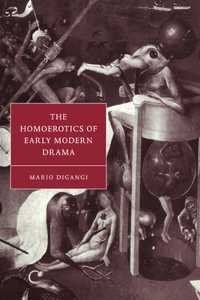 Homoerotics of Early Modern Drama