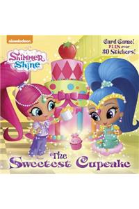 The Sweetest Cupcake (Shimmer and Shine)