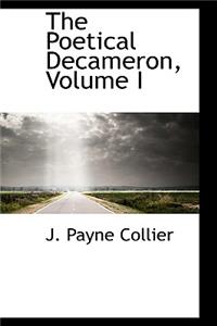 The Poetical Decameron, Volume I