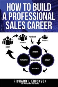 How to Build a Professional Sales Career