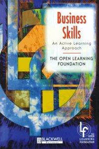 Business Skills: An Active Learning Approach (BA in Business Studies)