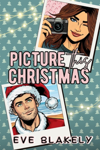 Picture This Christmas