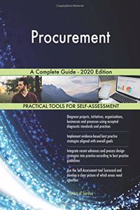 Procurement A Complete Guide - 2020 Edition