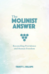 Molinist Answer