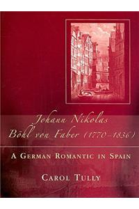 Johann Nikolas Bohl Von Faber (1770-1836)