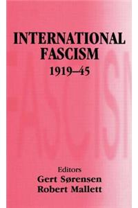 International Fascism, 1919-45