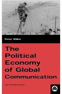 Political Economy of Global Communication