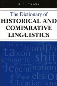 Dictionary of Historical and Comparative Linguistics