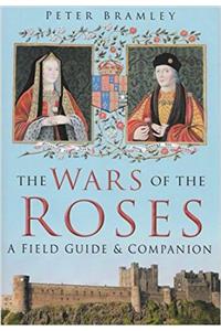 The Wars of the Roses