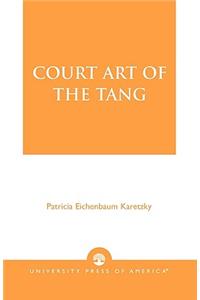 Court Art of the Tang