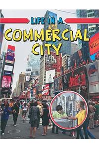 Life in a Commercial City