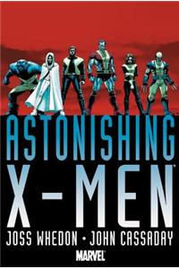 Astonishing X-men By Joss Whedon & John Cassaday