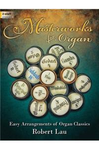 Masterworks for Organ