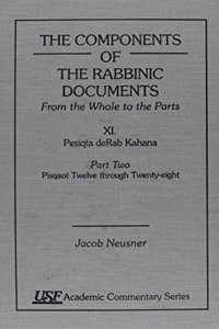 The Components of the Rabbinic Documents, from the Whole to the Parts