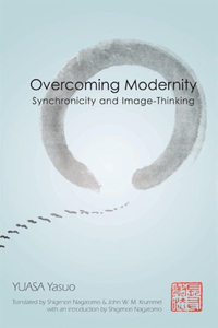 Overcoming Modernity