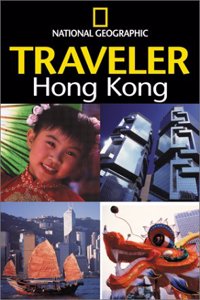 The National Geographic Traveler: Hong Kong