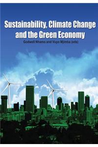 Sustainability, Climate Change and the Green Economy