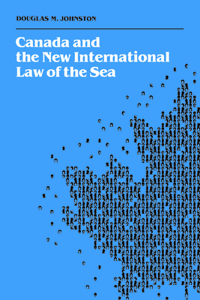 Canada and the New International Law of the Sea