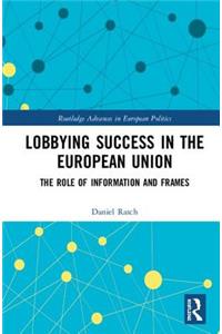 Lobbying Success in the European Union