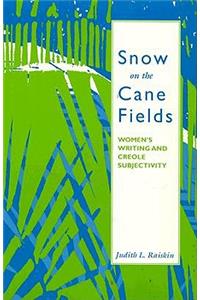 Snow on the Cane Fields