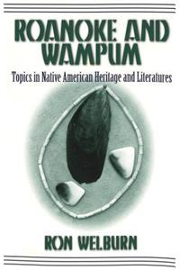 Roanoke and Wampum