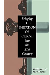 Bringing the Imitation of Christ into the 21st Century