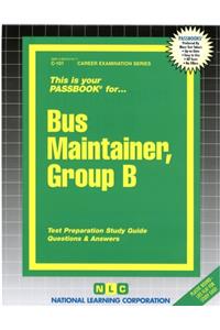 Bus Maintainer, Group B
