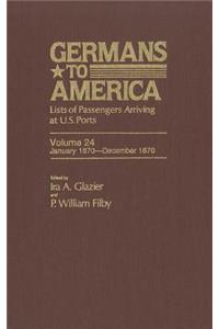 Germans to America, Jan. 3, 1870-Dec. 31, 1870