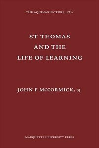 St. Thomas & the Life of Learning