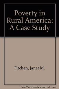 Poverty in Rural America: A Case Study