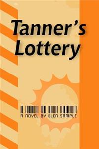 Tanner's Lottery