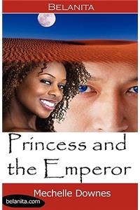 Princess and the Emperor