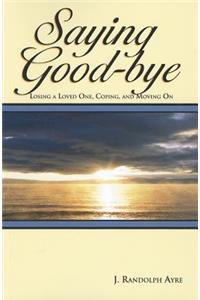 Saying Good-Bye