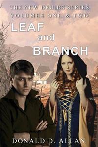 Leaf and Branch (New Druids Series Vol 1 & 2)