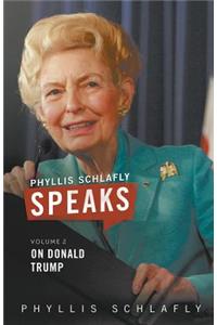 Phyllis Schlafly Speaks, Volume 2