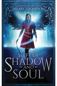 Shift of Shadow and Soul