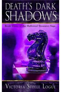 Death's Dark Shadows