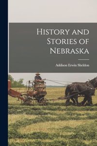 History and Stories of Nebraska