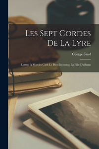 Les Sept Cordes De La Lyre