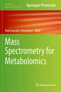 Mass Spectrometry for Metabolomics