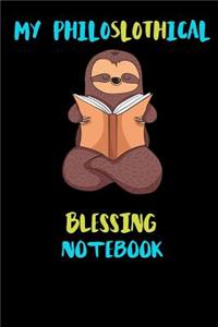 My Philoslothical Blessing Notebook